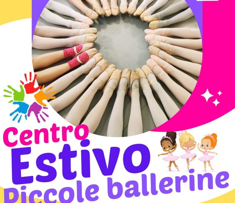 CENTRO ESTIVO PICCOLE BALLERINE